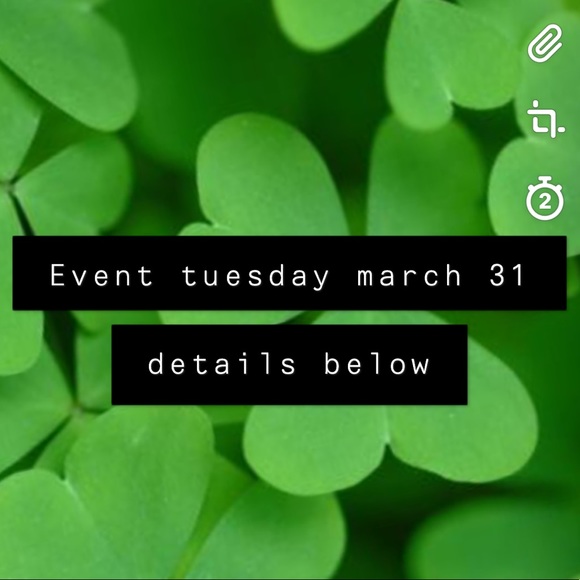 ☘️☘️Event 3/31 March event - Picture 2 of 3